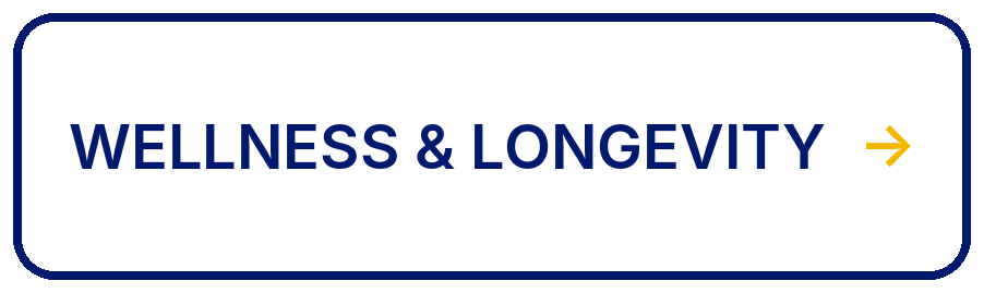 Explore Wellness and Longevity